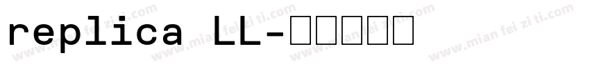 replica LL字体转换
